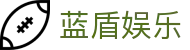 蓝盾娱乐 - (中国)东营蓝盾娱乐发展股份有限公司欢迎您娱乐体验